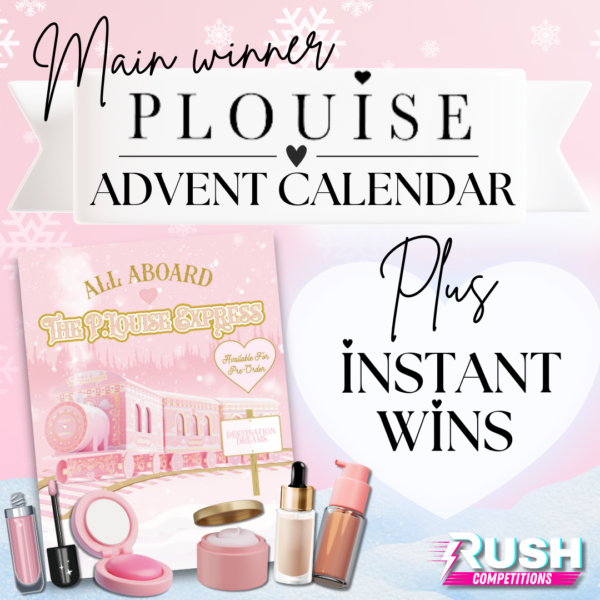 Win a P Louise Advent Calendar! Plus INSTANT WINS!