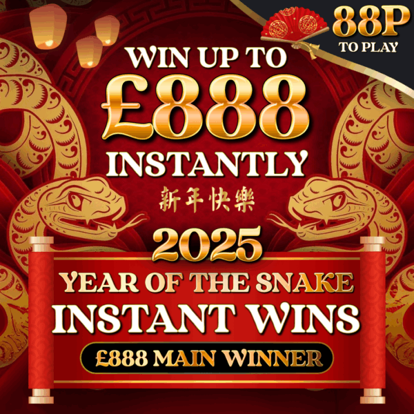 Lucky £888 🏮 INSTANT WINS 🏮
