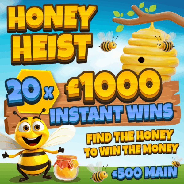 Honey Heist 🍯 INSTANT WINS 🍯