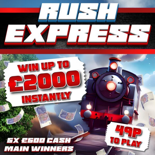 Rush Express 🚂 INSTANT WINS 🚂