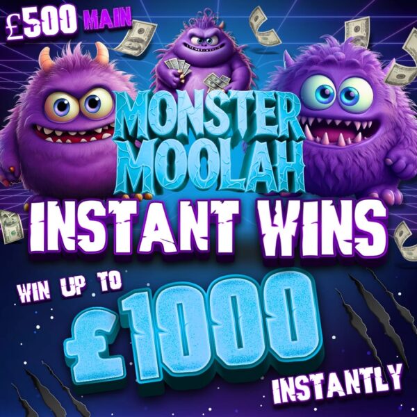 Monster Moolah 😈 INSTANT WINS 😈