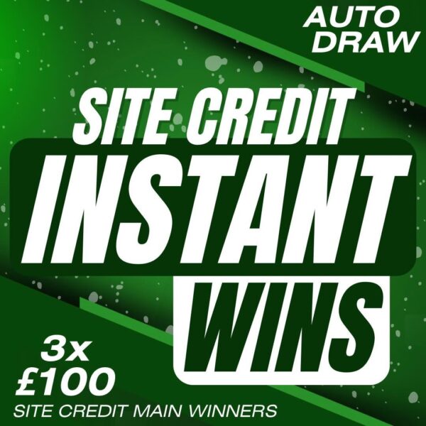 SITE CREDIT 💚 INSTANT WINS 💚