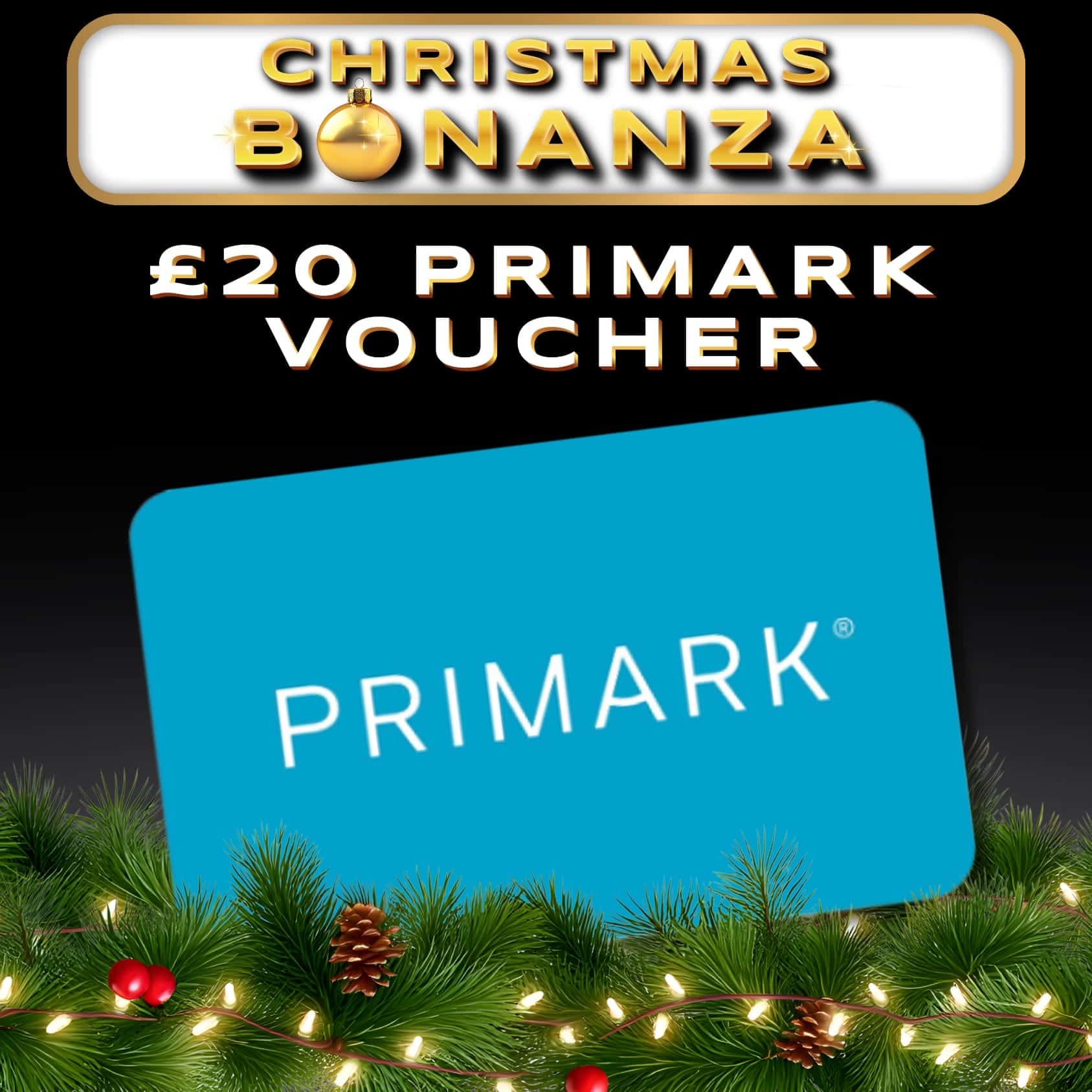 🎄🎄 £20 PRIMARK VOUCHER 🎄🎄
