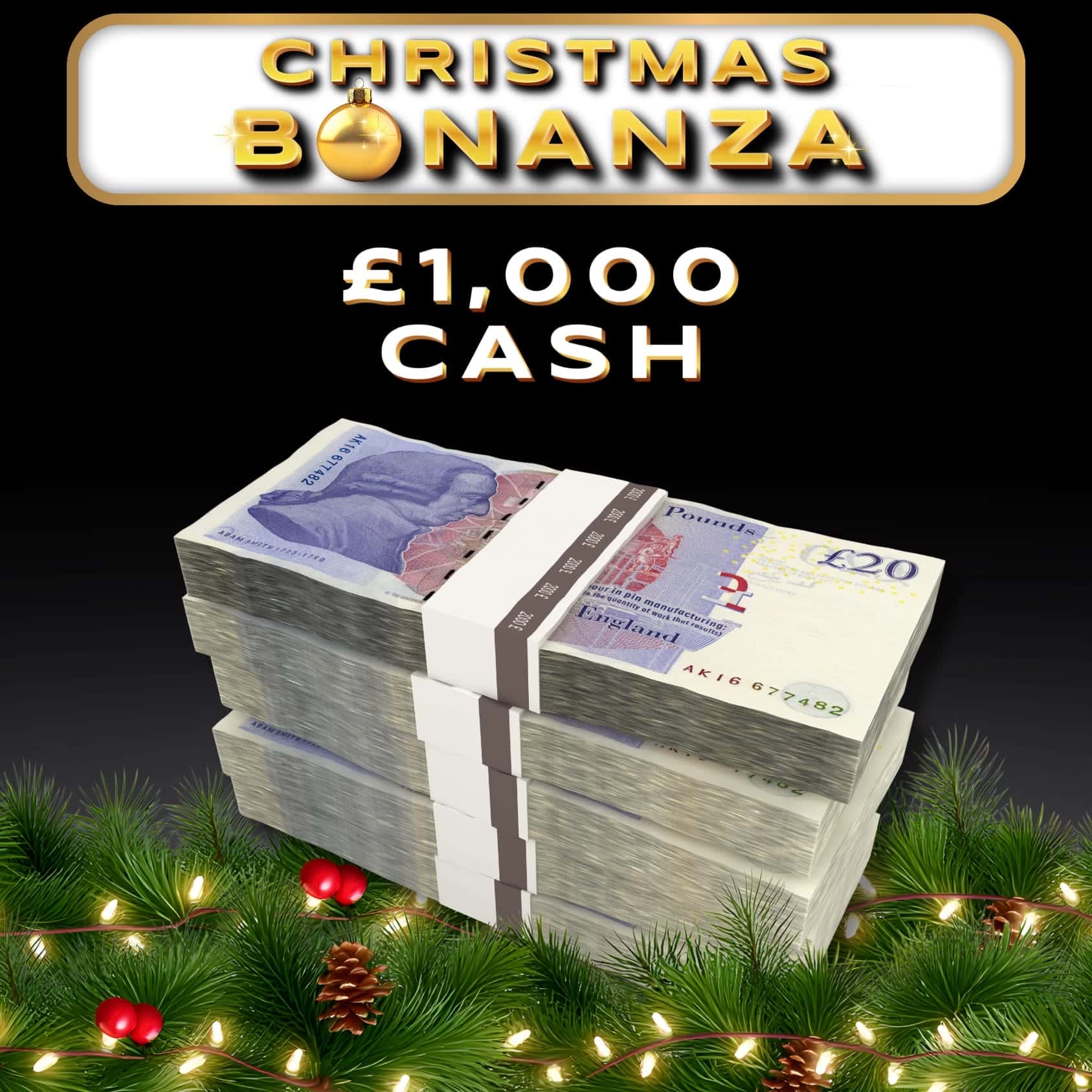 🎄🎄 £1,000 CASH 🎄🎄